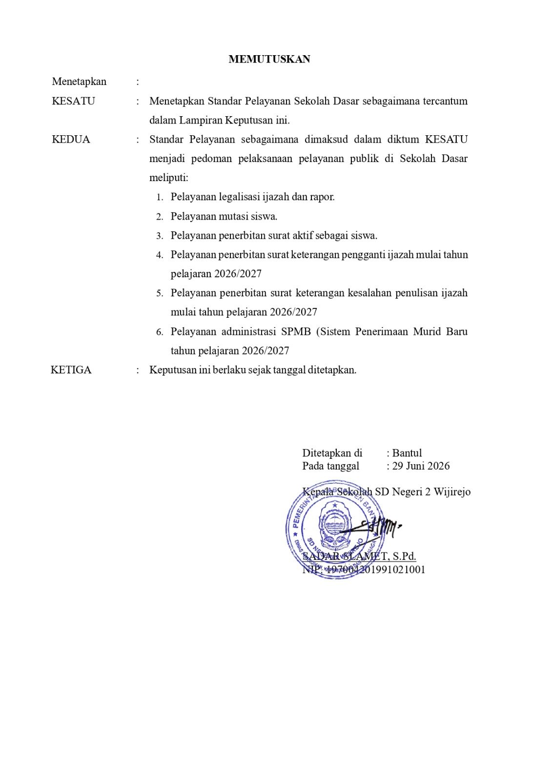 Standar Pelayanan Sekolah Dasar Negeri 2 Wijirejo