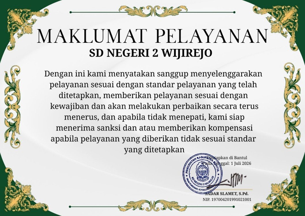 Standar Pelayanan Sekolah Dasar Negeri 2 Wijirejo